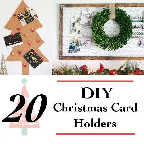 20 DIY Christmas Card Holder Ideas 20 DIY Christmas Card Holder Ideas