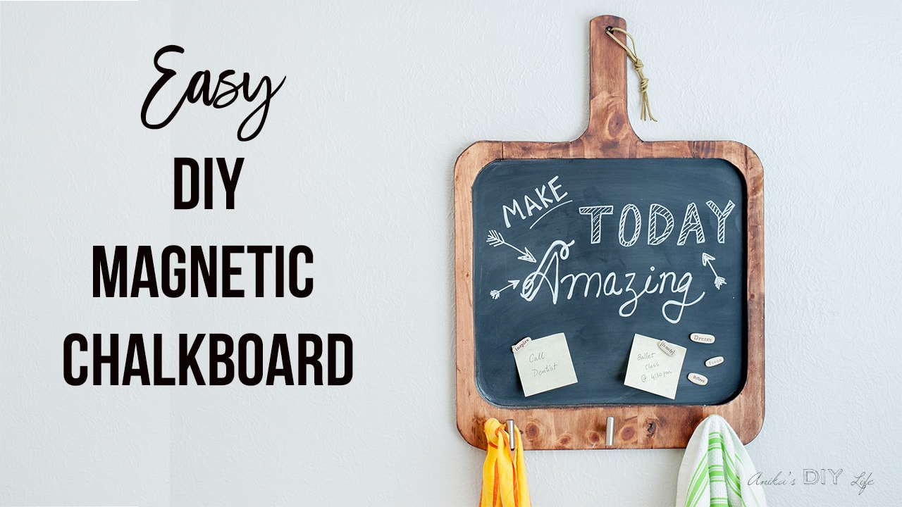 Easy DIY Magnetic Chalkboard for the Kitchen